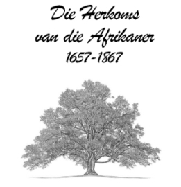 Die herkoms van die Afrikaner 1657-1867