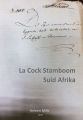 La Cock Stamboom Suid-Afrika