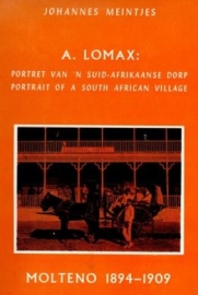 Lomax, Portrait of a South African village/ Portret van 'n Suid-Afrikaanse dorp