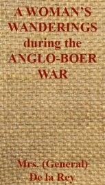 A Woman's Wanderings and Trials during the Anglo-Boer War