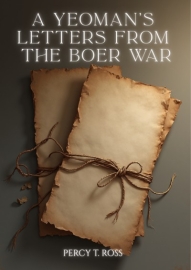 A Yeoman's Letters from the Boer War